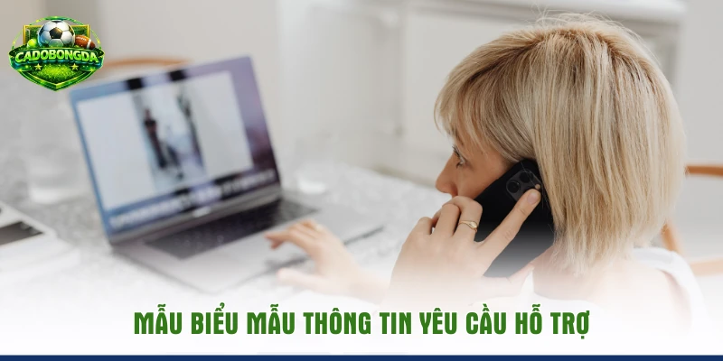 Mẫu biểu mẫu thông tin yêu cầu khi cần liên lạc
